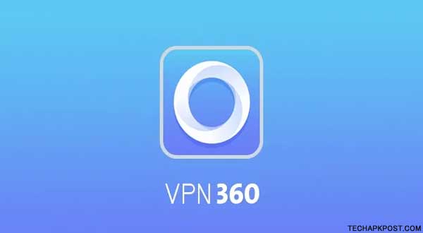 VPN 360 for Windows 10